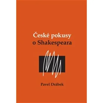 Populárně naučná literatura pro dospělé České pokusy o Shakespeara