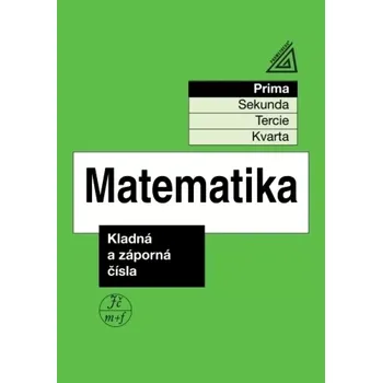 Přírodní věda Matematika pro nižší ročníky víceletých gymnázií – Kladná a záporná čísla (Jiří Heřman, 2026)