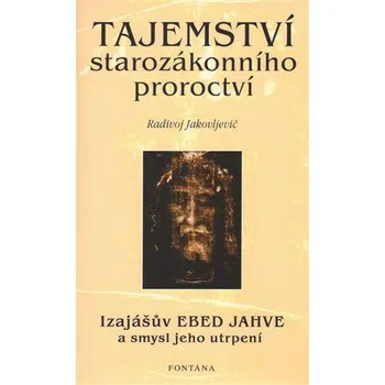 Populárně naučná literatura pro dospělé Tajemství starozákonního proroctví