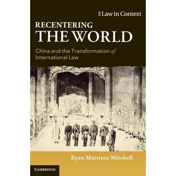 Recentering the World - RYAN MITCHELL