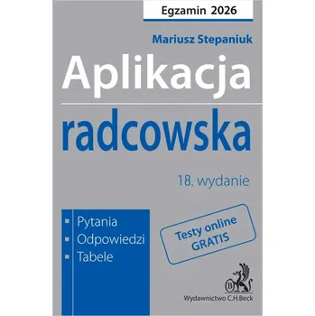 Umění Aplikacja radcowska 2026. Pytania, odpowiedzi, tabele + testy online