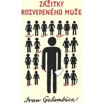 Zážitky rozvedeného muže