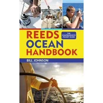 Reeds Ocean Handbook - Johnson, Bill