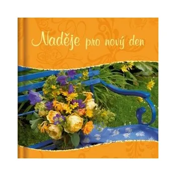 Naděje pro nový den