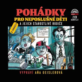Pohádky pro neposlušné děti - Komplet
