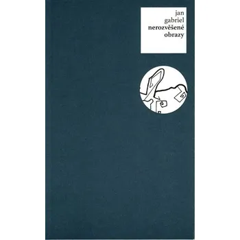 Poezie Nerozvěšené obrazy