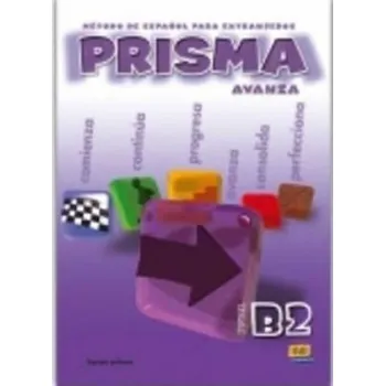 Španělský jazyk Prisma Avanza B2 - Libro del alumno