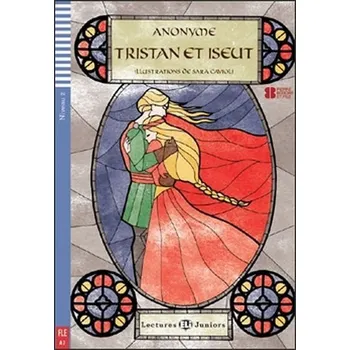 Cizí jazyk Lectures ELI Juniors 1/A1: Tristan et Iseut + CD