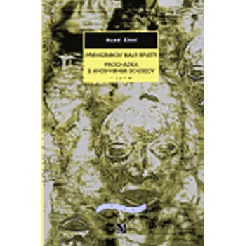 Populárně naučná literatura pro dospělé Převozníkův malý bratr. Procházka s anonymními sousedy