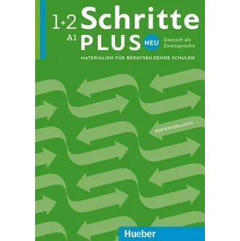 Německý jazyk Schritte plus Neu 1+2 - Materialien für berufsbildende Schulen