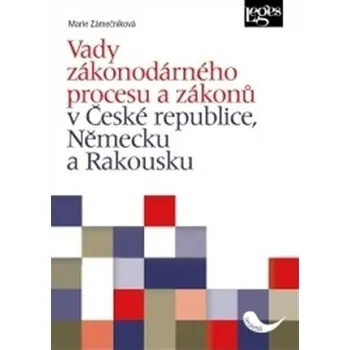 Slovník Vady zákonodárného procesu a zákonů v České republice, Německu a Rakousku