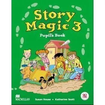 Anglický jazyk Story Magic Level 3: Pupil´s Book