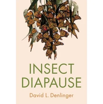 Insect Diapause - Denlinger, David L. (Ohio State University)