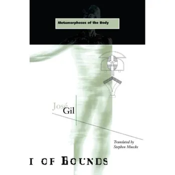 Metamorphoses of the Body - Gil, Jose
