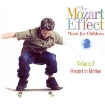 Zahraniční hudba CD Don Campbell: The Mozart Effect Music For Children - Volume 3 - Mozart In Motion 2017