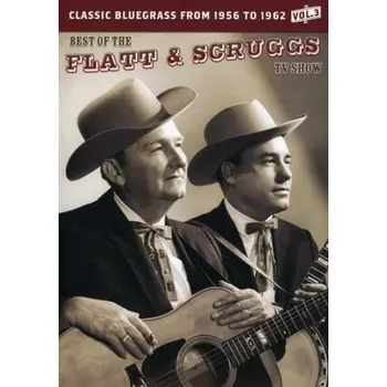 Zahraniční hudba DVD Flatt & Scruggs: Best Of The Flatt & Scruggs Tv Show 3 2007