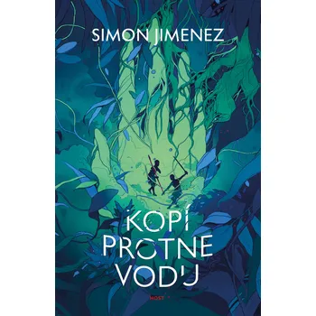 Kniha Kopí protne vodu