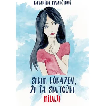 Kniha Sedem dôkazov, že ťa skutočne miluje