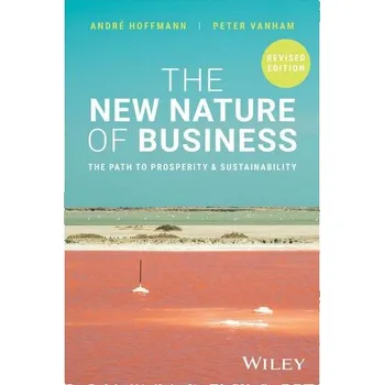 The New Nature of Business - Hoffmann, André [EN] (2025, Brožovaná, Wiley John + Sons)