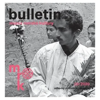 Bulletin MRK 29/2020 - odborný romistický časopis