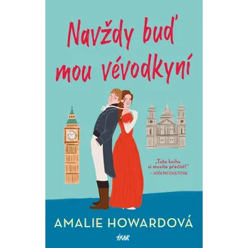 Kniha Navždy buď mou vévodkyní