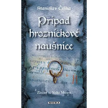 Kniha Případ hrozničkové náušnice