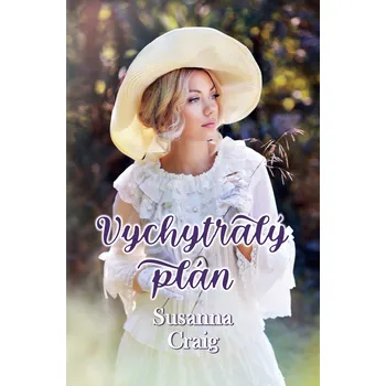Kniha Vychytralý plán