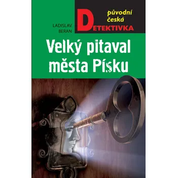 Kniha Velký pitaval města Písku