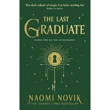 The Last Graduate - Noviková Naomi