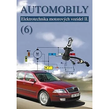 Automobily 6 - Elektrotechnika motorových vozidel II