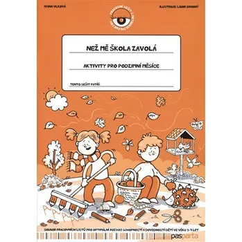 Než mě škola zavolá - Aktivity pro podzimní měsíce