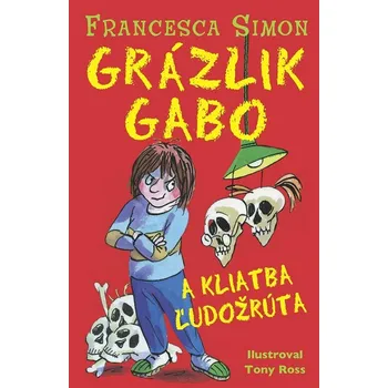 Grázlik Gabo a kliatba ľudožrúta