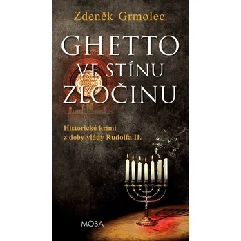 Kniha Ghetto ve stínu zločinu