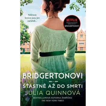 Kniha Bridgertonovi 9: Šťastně až do smrti