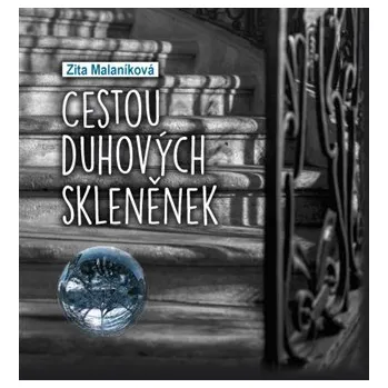 Poezie Cestou duhových skleněnek