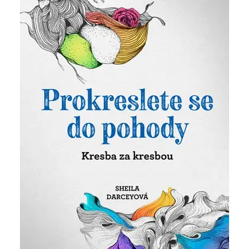 Prokreslete se do pohody