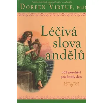 Populárně naučná literatura pro dospělé Léčivá slova andělů