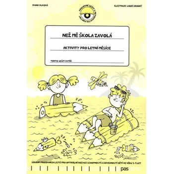 Než mě škola zavolá - Aktivity pro letní měsíce