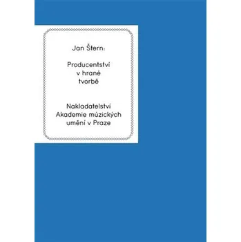 Umění Producentství v hrané tvorbě