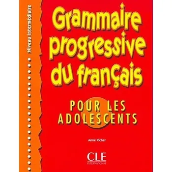 Francouzský jazyk Grammaire progressive du francais pour les adolescents: Intermédiaire Livre + corrigés