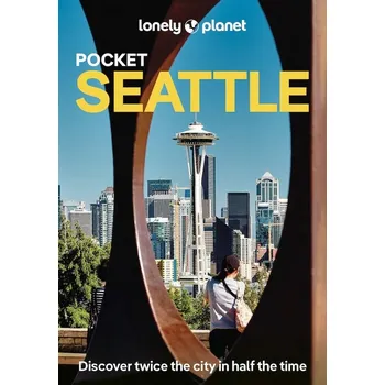 Cestování Seattle kapesní průvodce 4th 2026 Lonely Planet