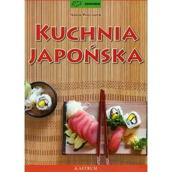 Kuchnia japońska - Wieczorek Adam