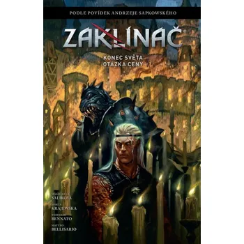 Zaklínač: Konec světa / Otázka ceny Various - Komiks