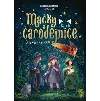 Mačky a čarodejnice: Čary, chyby a priatelia (slovensky) - -