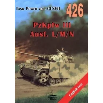 PzKpfw III Ausf. L/M/N. Tank Power vol. CLXVII 426 - Janusz Lewoch