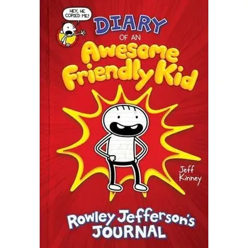 Diary of an Awesome Friendly Kid: Rowley Jefferson's Journal - Kinney, Jeff