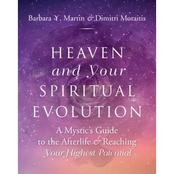Osobní rozvoj Heaven and Your Spiritual Evolution - Martin, Barbara