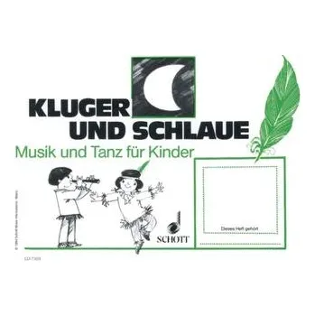Musik und Tanz für Kinder. Kinderheft 3. Kluger Mond und schlaue Feder