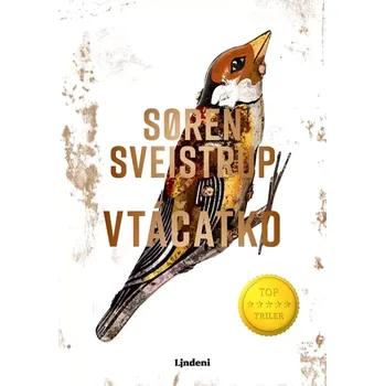 Vtáčatko (Sveistrup Soren, 2026)