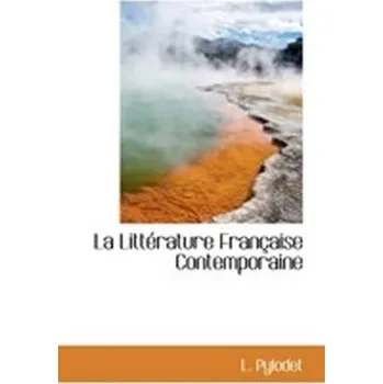 Anglický jazyk La Littérature Francaise Contemporaine